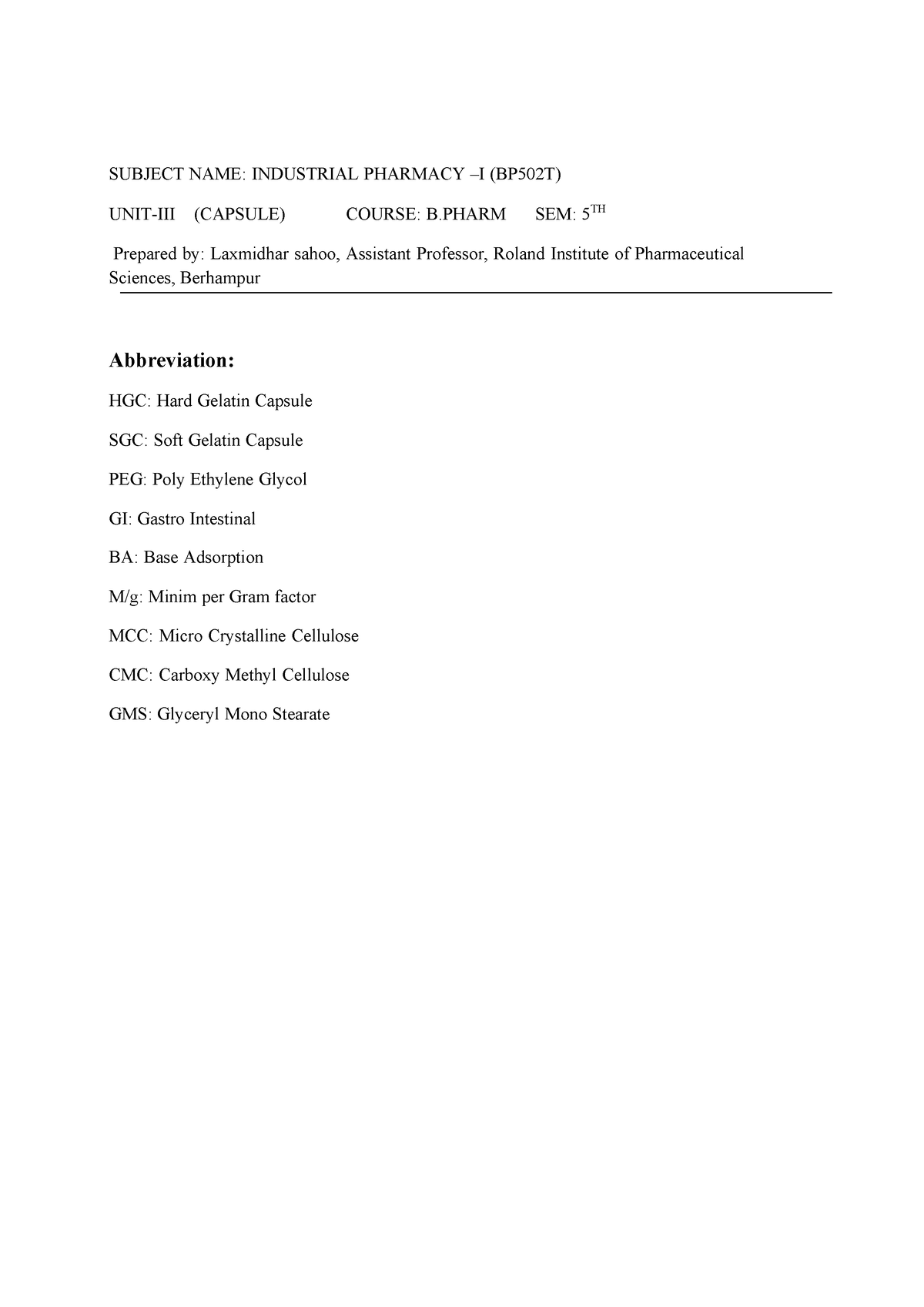 502T IP2 UNIT- III - Notes - SUBJECT NAME: INDUSTRIAL PHARMACY –I ...