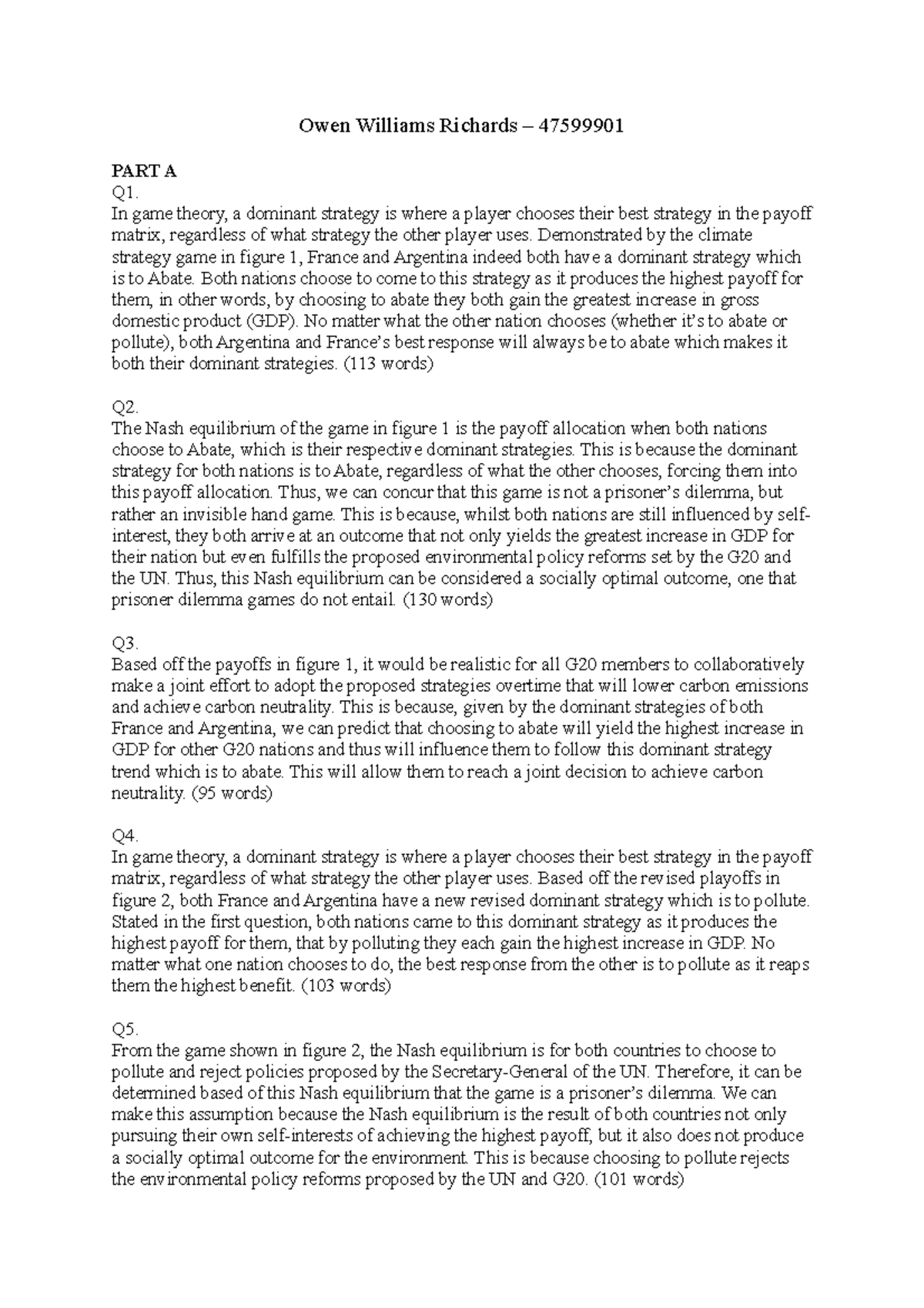 ECON1020 - U4,5,6 - Owen Williams Richards – 47599901 PART A Q1. In ...