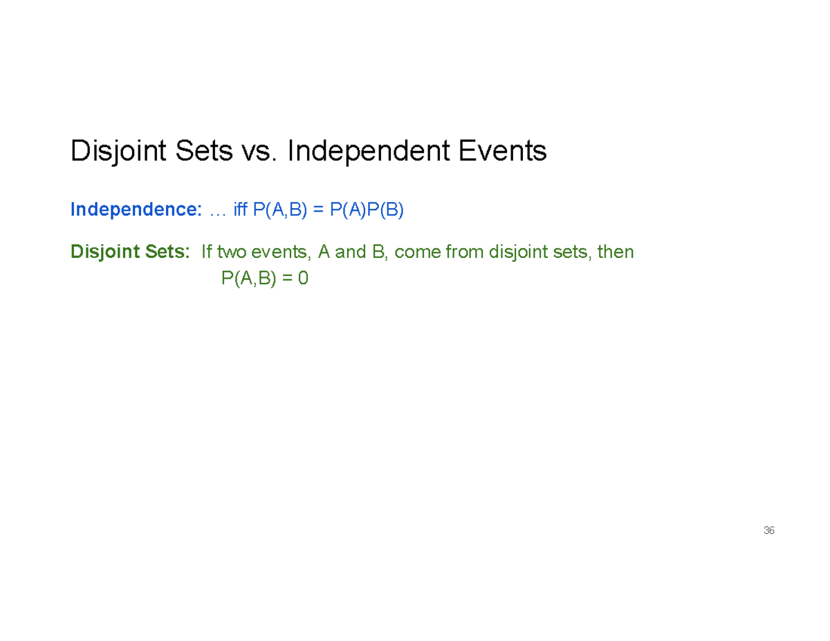 (1) Probability Theory 2-2 - Disjoint Sets Vs. Independent Events ...