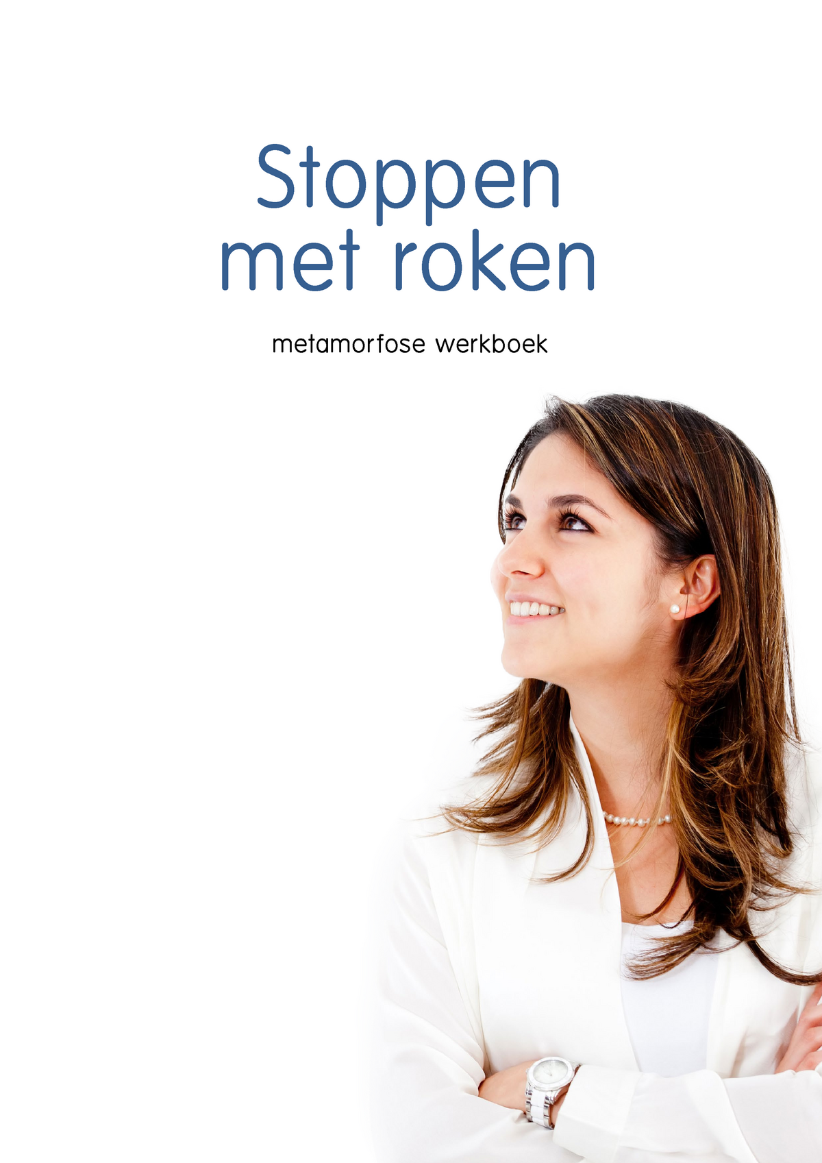 E-book Stoppen-met-roken-metamorfose Werkboek - Stoppen﻿ Met﻿roken ...