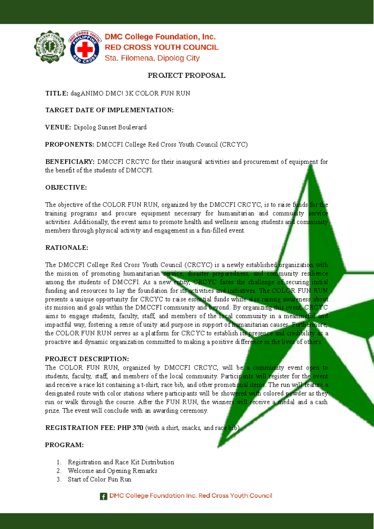 Project Proposal FUN RUN - PROJECT PROPOSAL TITLE: dagANIMO DMC! 3K ...