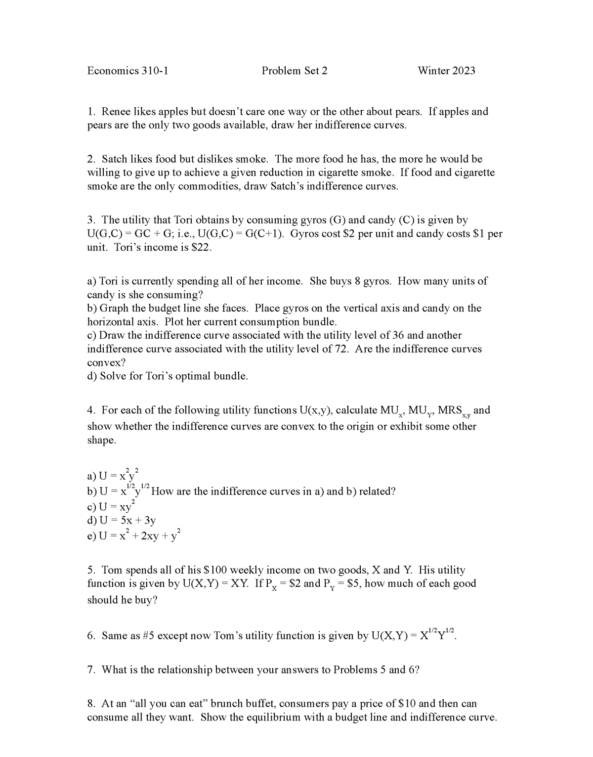 Northwestern Econ 3101 Problem Set 2 Economics 3101 Problem Set 2