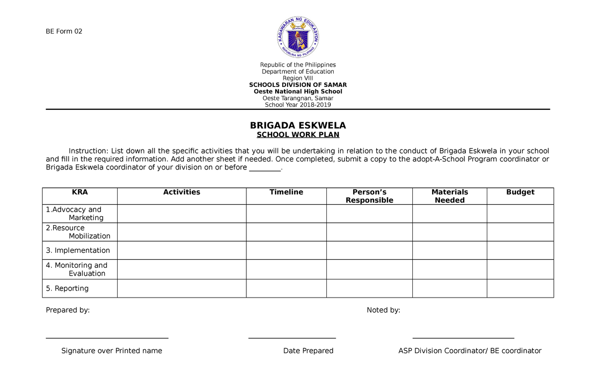 Brigada Eskwela Be Form 2 School Work Plan Be Form 02 Republic Of