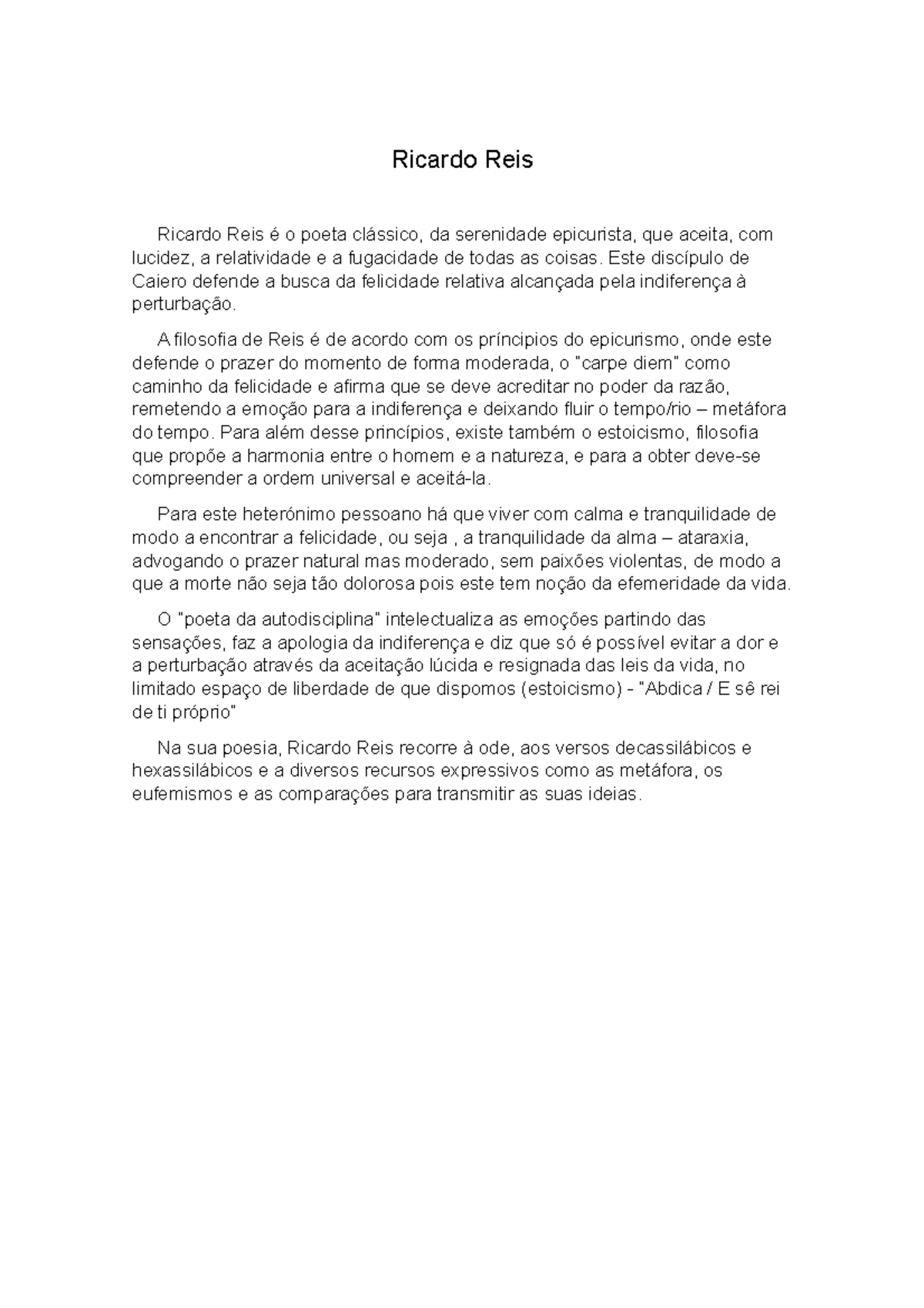 Escrita de Ricardo Reis - heterónimo de Fernando Pessoa - Ricardo Reis ...