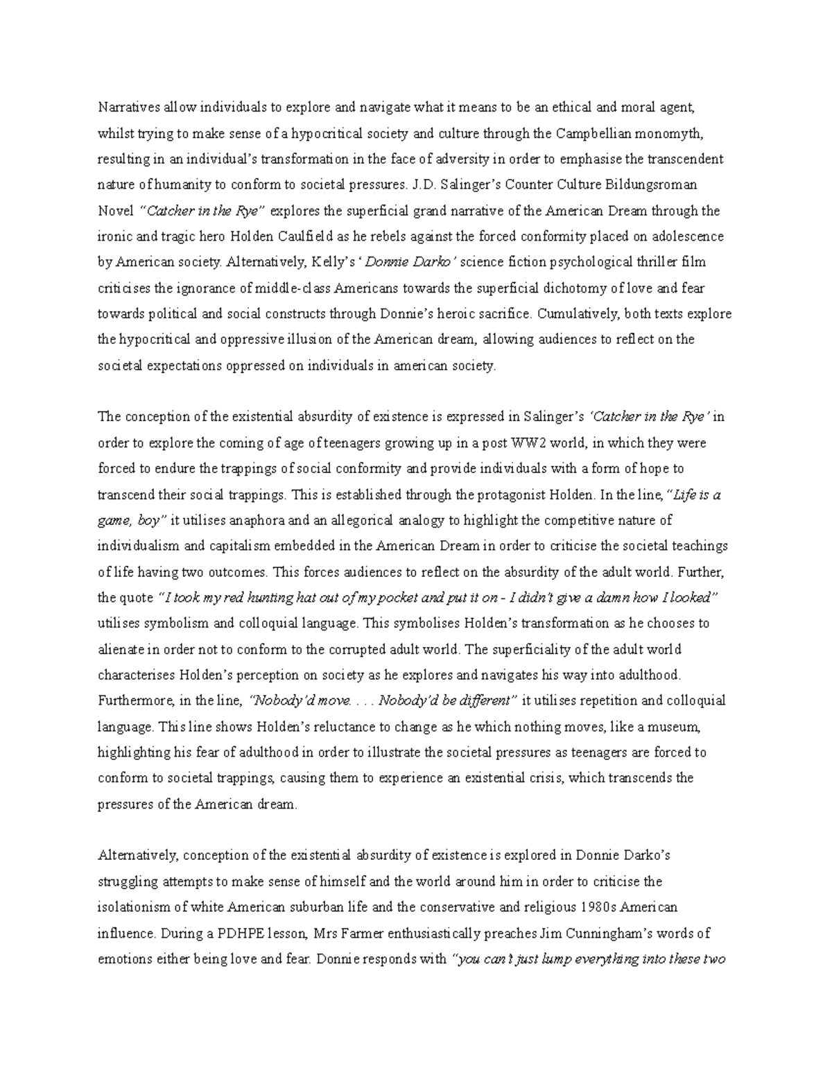 Narratives that Shape our World Donnie Darko and Catcher in the Rye Narratives allow