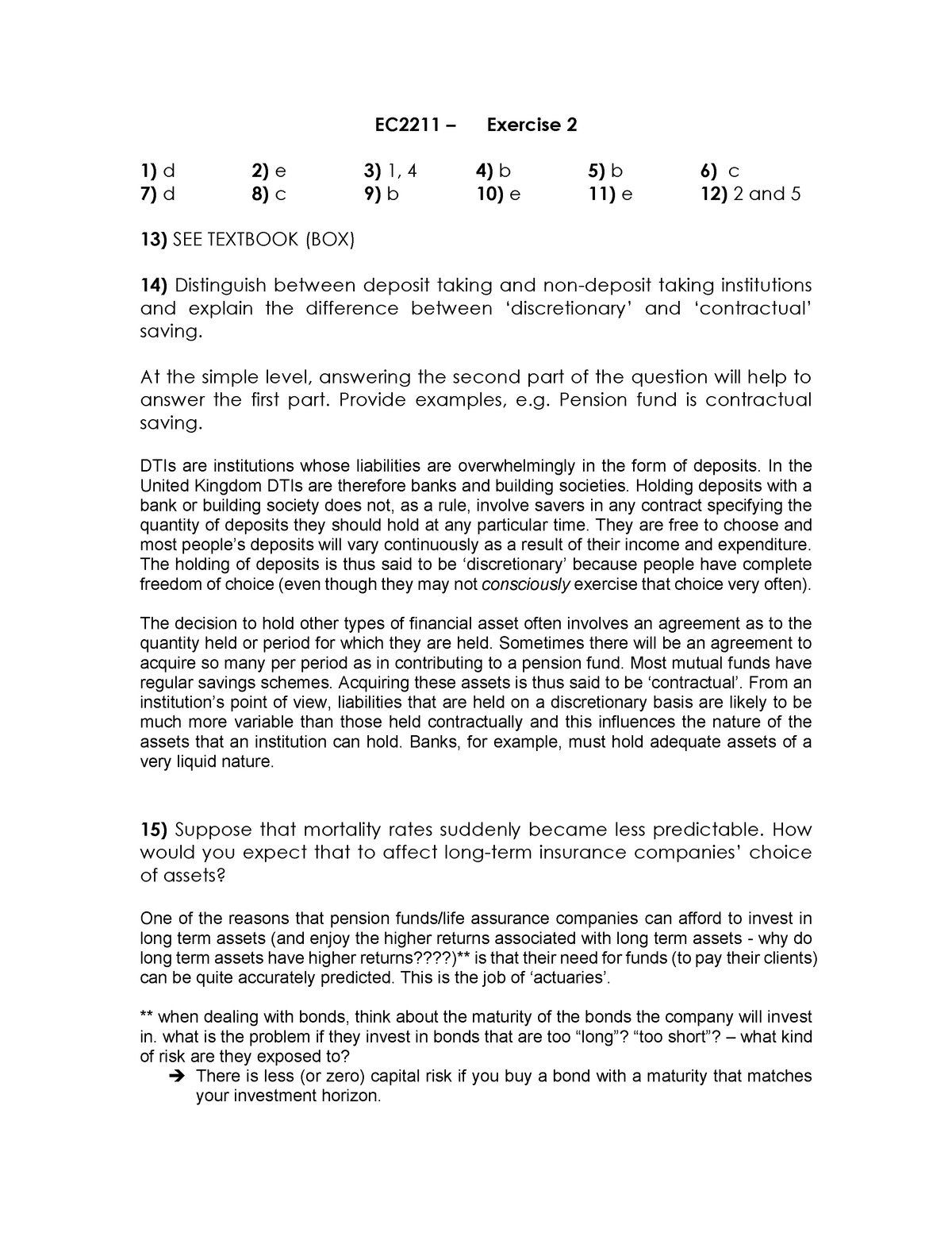 EC2211 sol02 17 - Seminar - EC2211 – Exercise 2 1) d 2) e 3) 1, 4 4) b ...