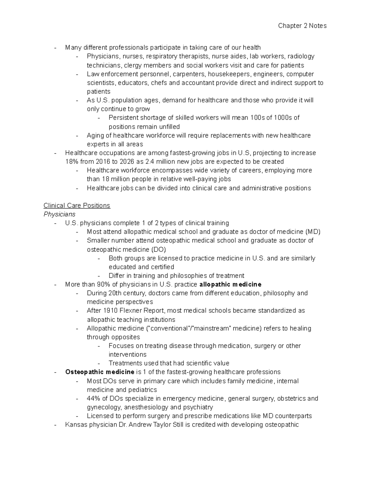 Chapter 2 Notes - Many different professionals participate in taking ...