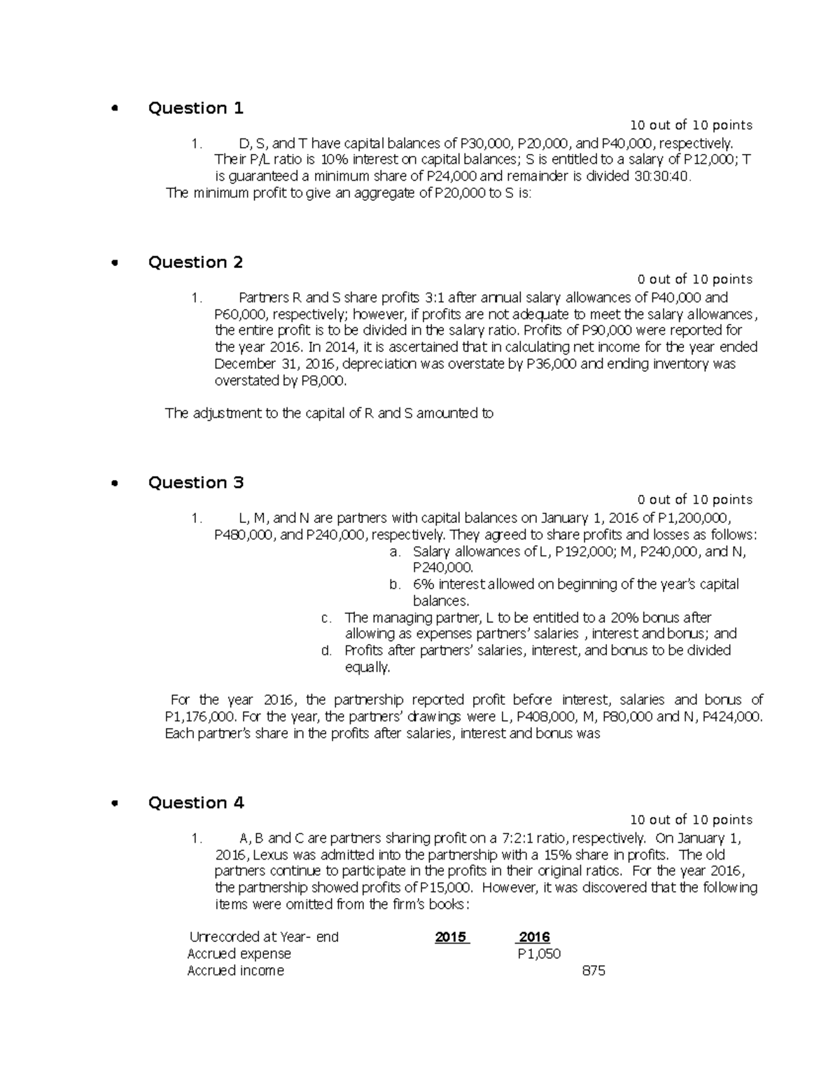 Partnership Operations Quiz - Question 1 10 Out Of 10 Points D, S, And ...