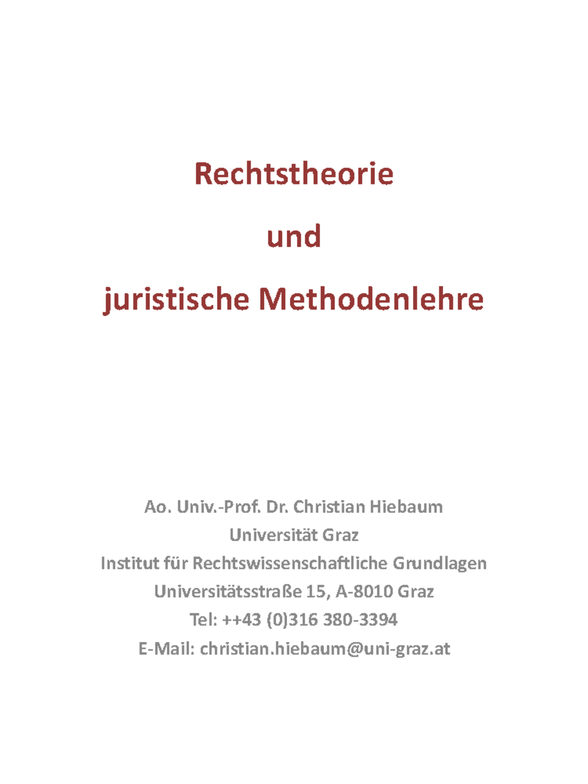 Rechtstheorie Und Juristische Methodenlehre Skript - Rechtstheorie Und ...