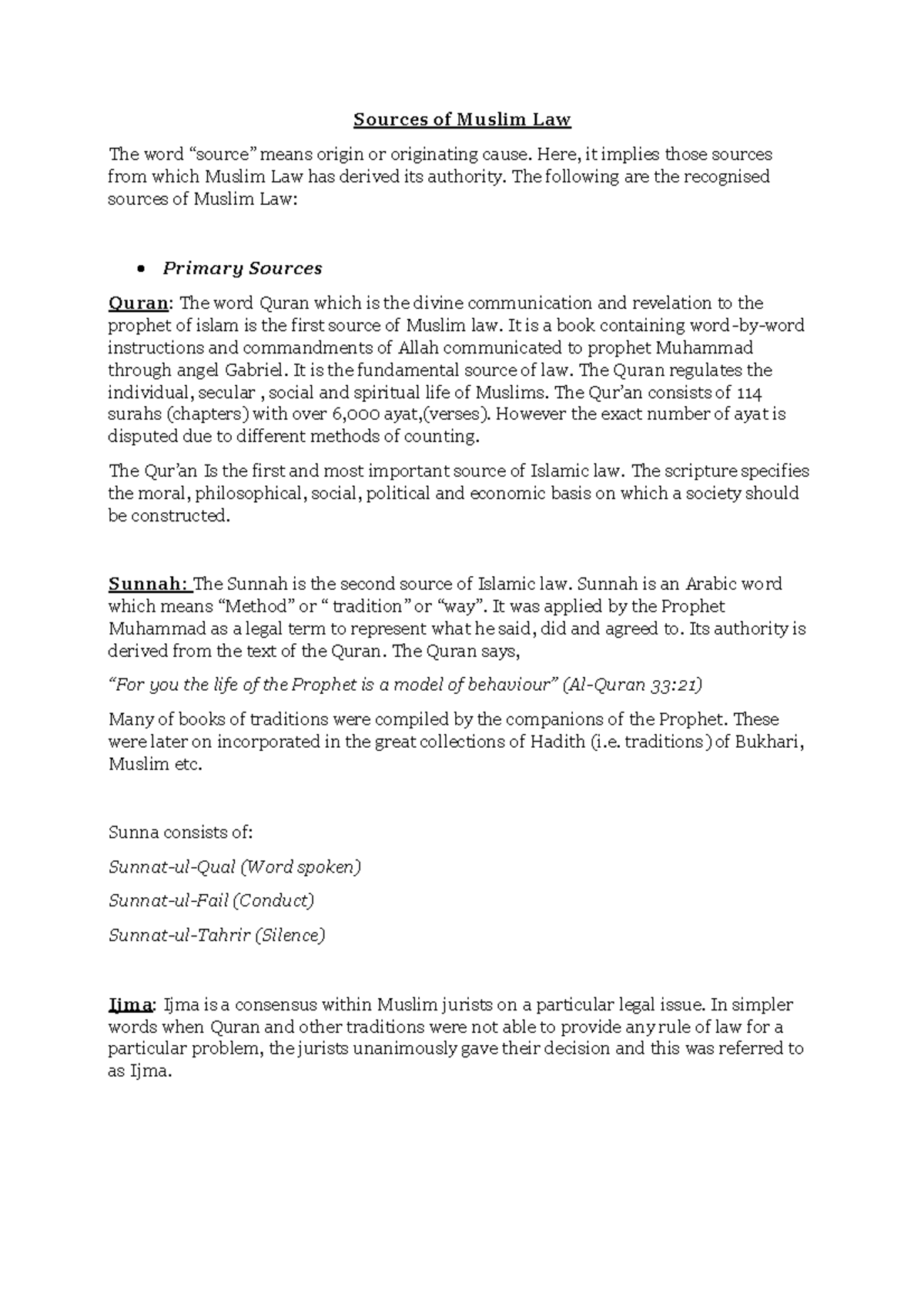 Sources of Muslim law - Sources of Muslim Law The word “source” means ...