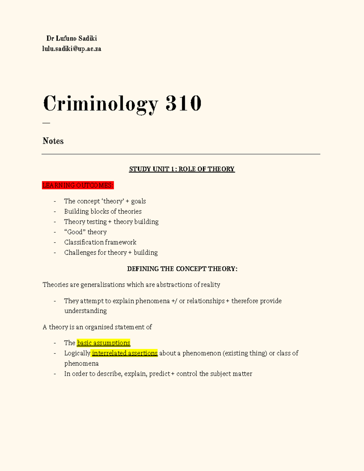 Class Notes - Summary Criminology 310 - Dr Lufuno Sadiki Lulu@up.ac ...