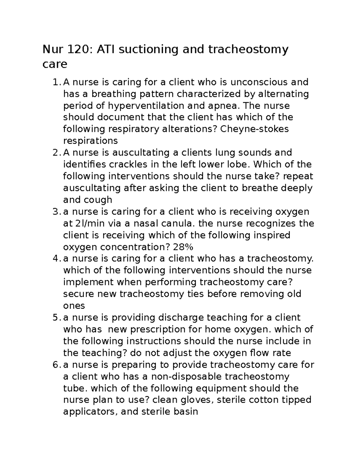 Nurs 120 ATI Tracheostomy Nur 120 ATI suctioning and tracheostomy
