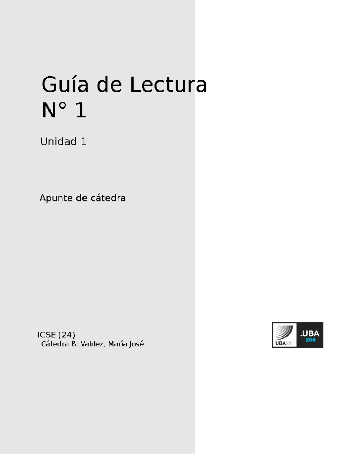 ICSE B CIV Guía De Lectura 1 - Guía De Lectura N° 1 Unidad 1 Apunte De ...