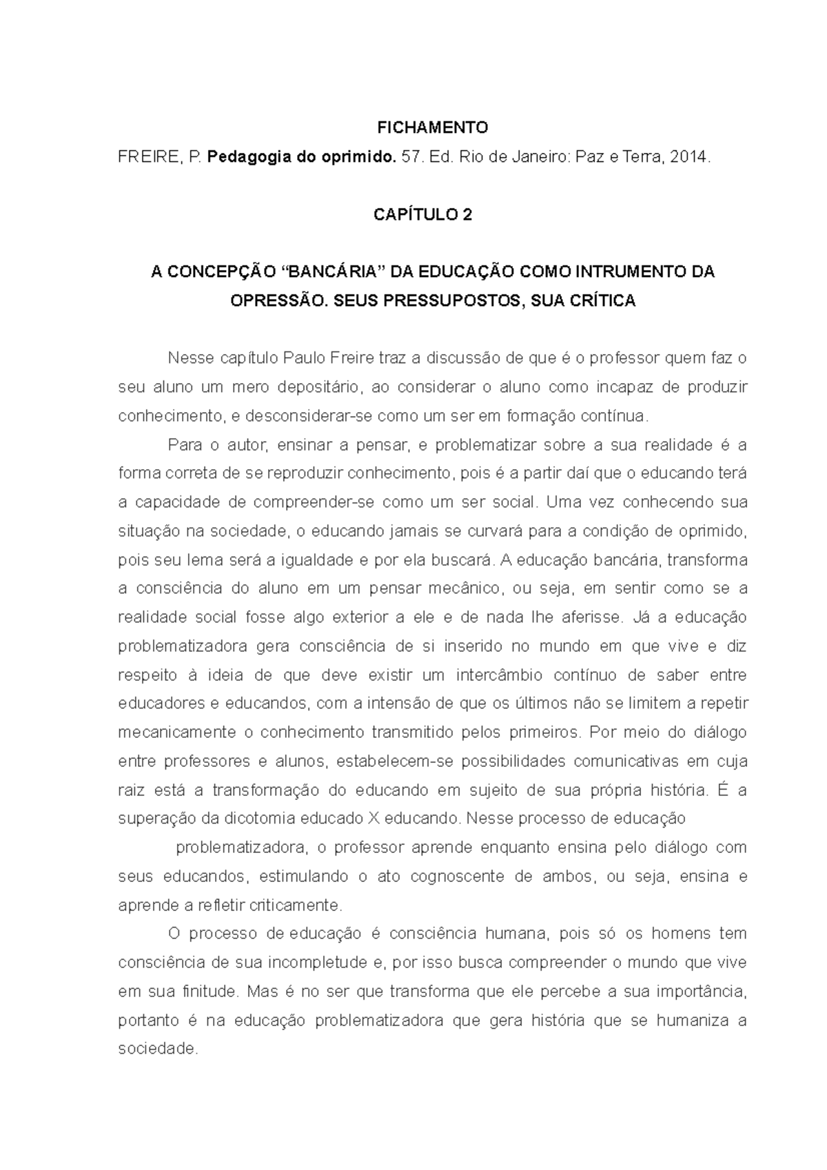 Fichamento Pedagogia Do Oprimido - Cap 2 - FICHAMENTO FREIRE, P ...