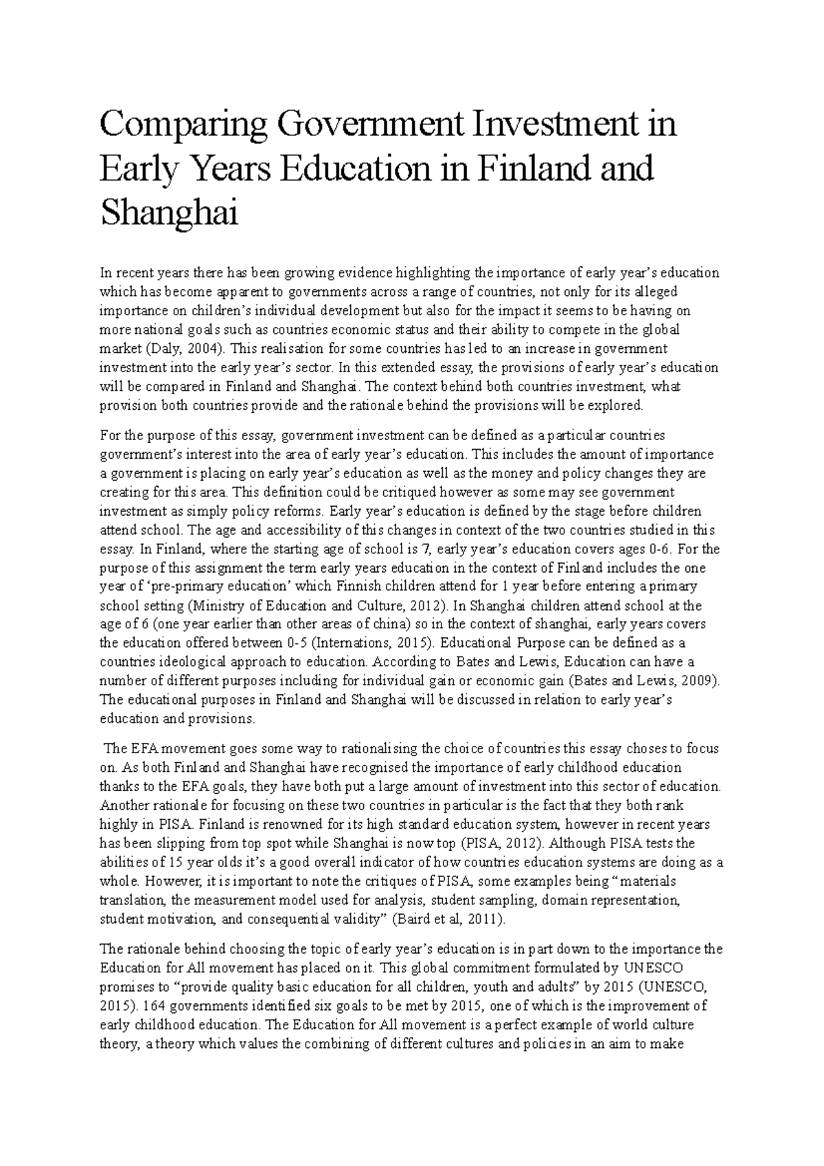 Government Investment into Early Years Education in Finland and