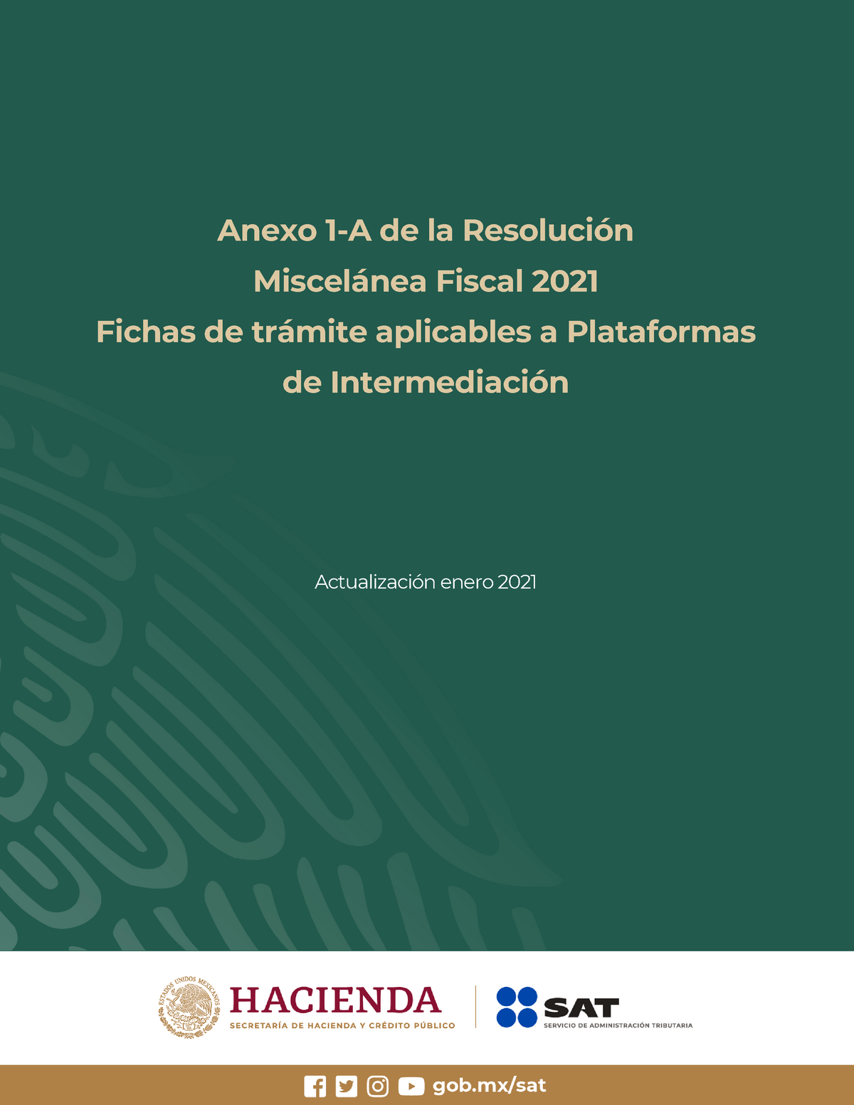 02 Anexo 1A Resolucion Miscelanea Fiscal 2020 Anexo 1A de la