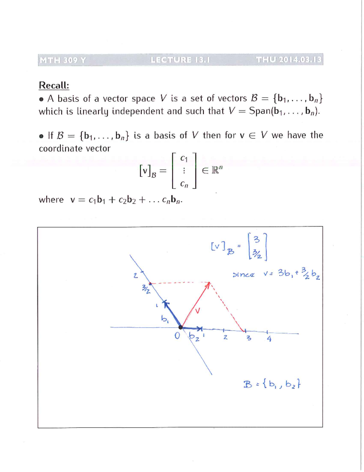 Lecture notes, lecture 13 - Annotated - Recall: o A basis of a vector ...