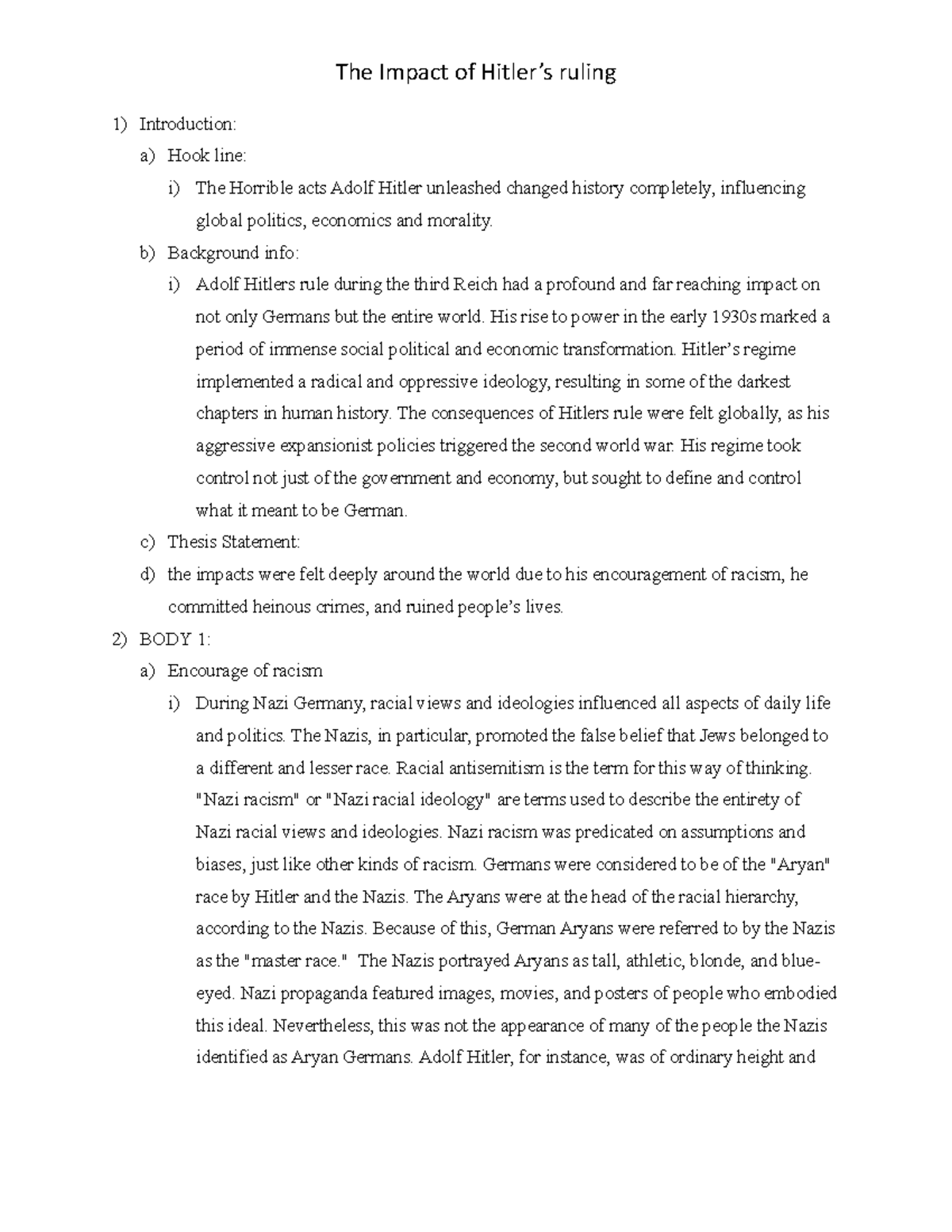 The impact of hitlers ruling - 1) Introduction: a) Hook line: i) The ...