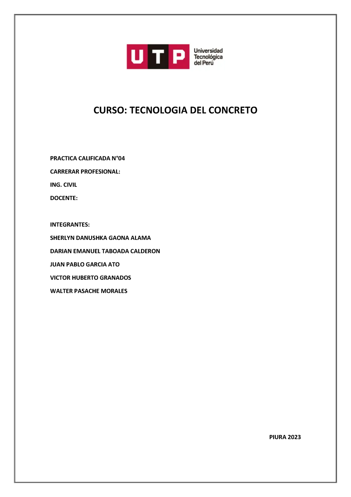 Practica 4 Tecnologia DEL Concreto - CURSO: TECNOLOGIA DEL CONCRETO ...