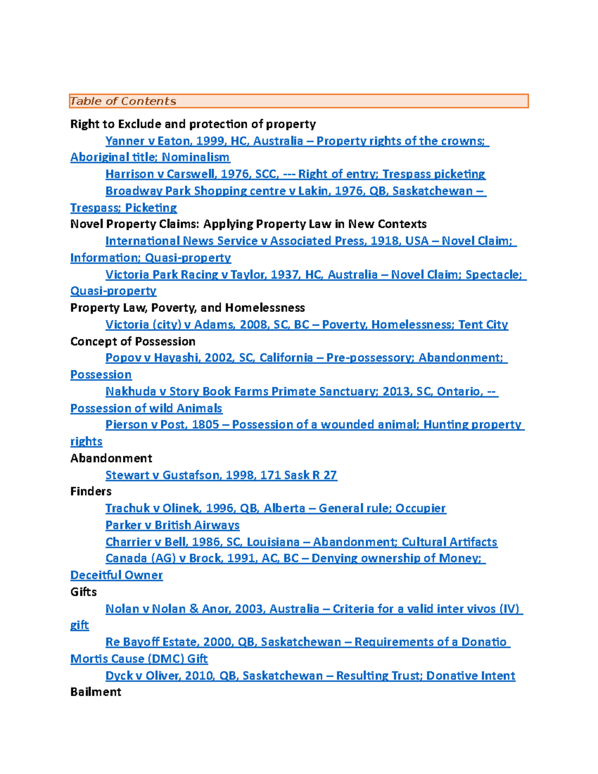 Property law Cases Table of Contents Right to Exclude and protection
