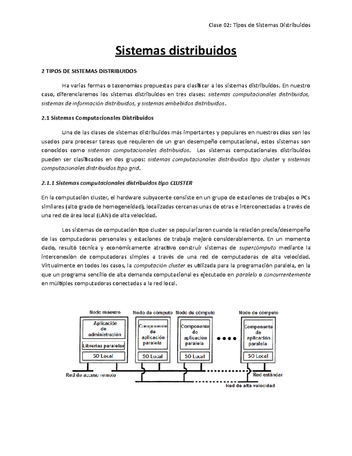 Sistemas Distribuidos - En Nuestro Caso, Diferenciaremos Los Sistemas ...