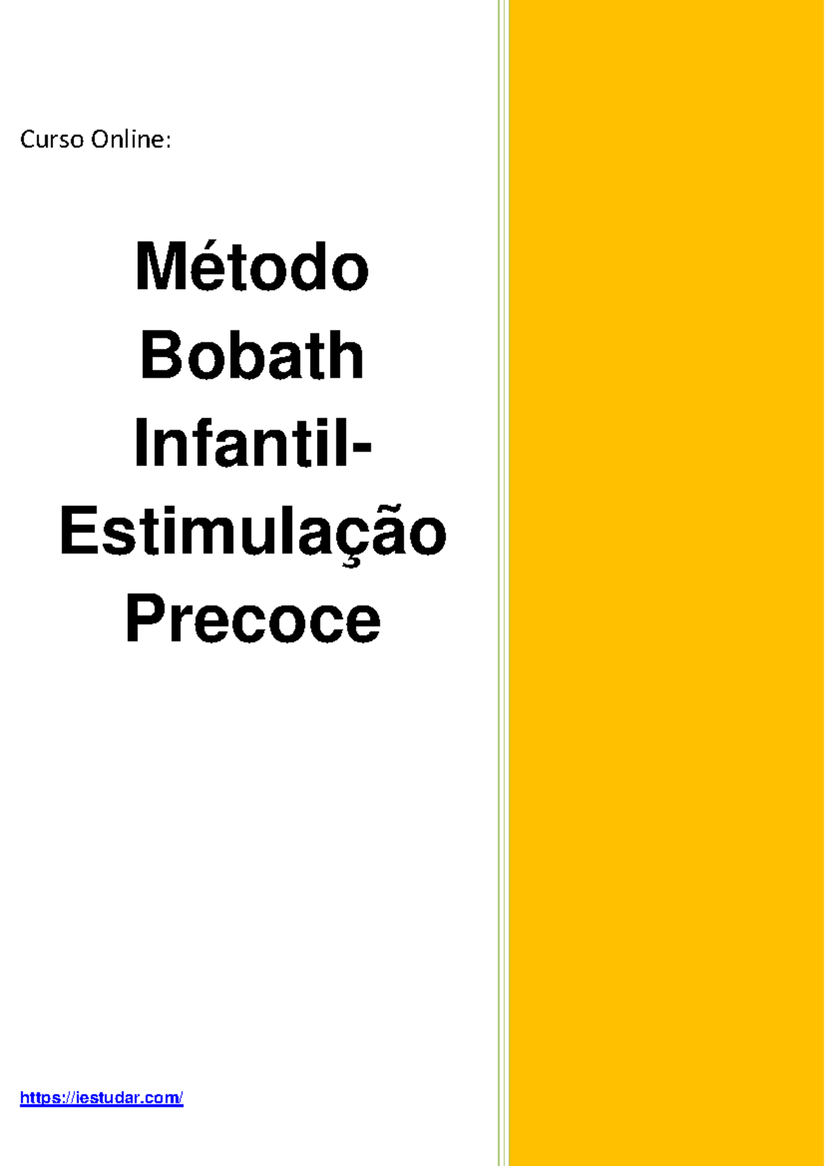 Bobat - Curso Online: Método Bobath Infantil- Estimulação Precoce ...