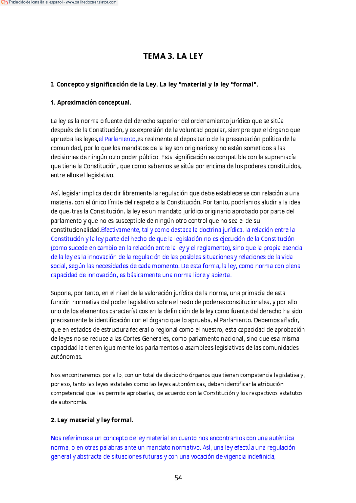 TEMA 3. LA LLEI - TEMA 3. LA LEY I. Concepto y significación de la Ley ...