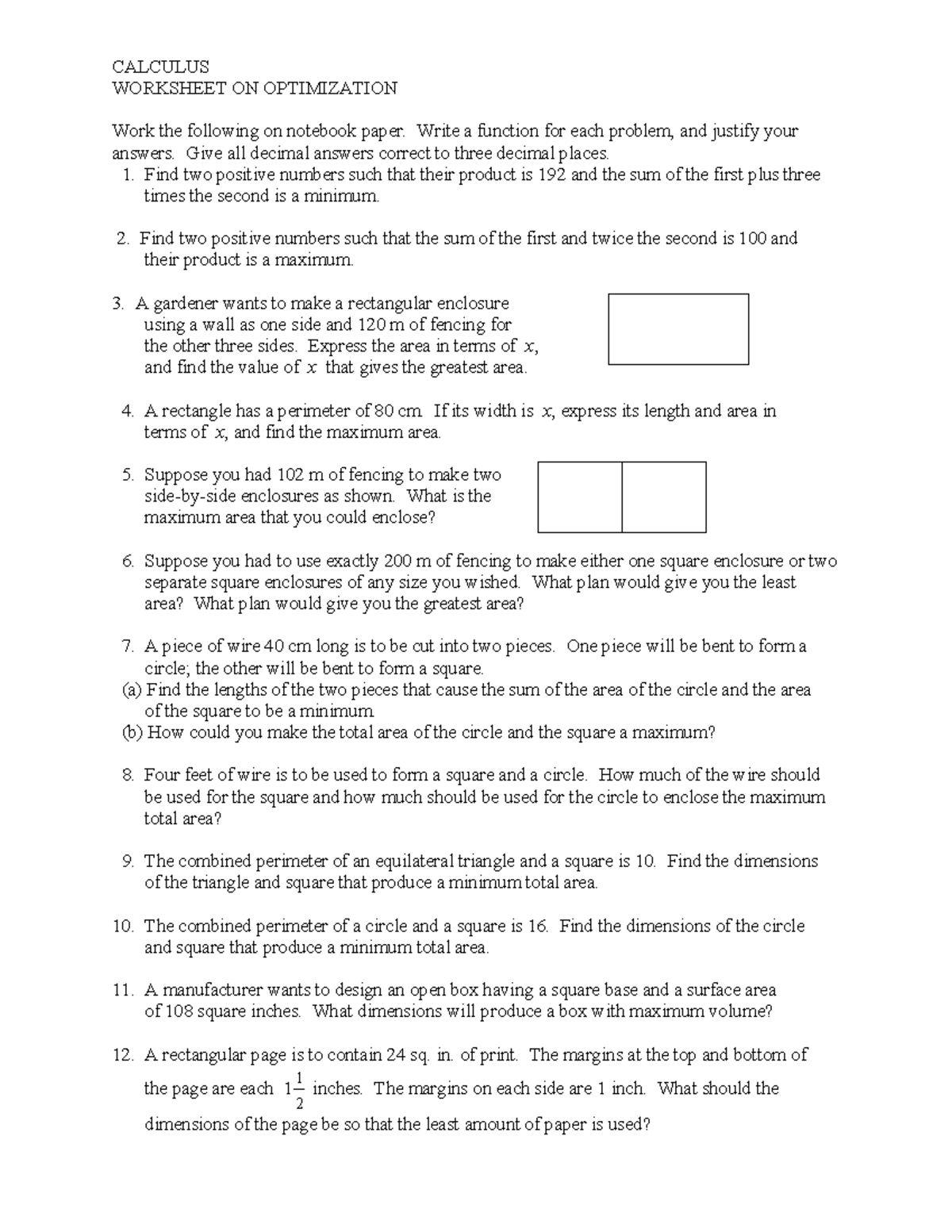Optimization Worksheet - CALCULUS WORKSHEET ON OPTIMIZATION Work the ...