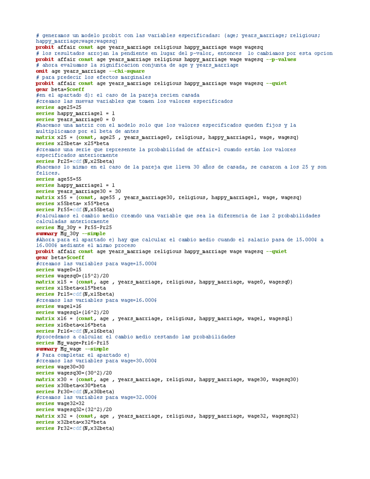 E1 script - generamos un modelo probit con las variables especificadas ...