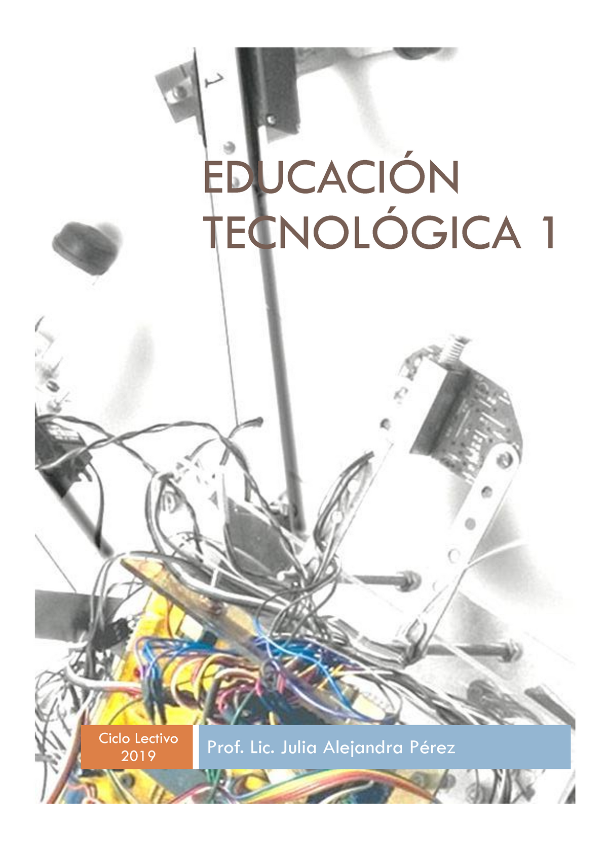 Appuntes De Repaso Cuadernillo-Tecnologia Uno - EDUCACIÓN TECNOLÓGICA 1 ...