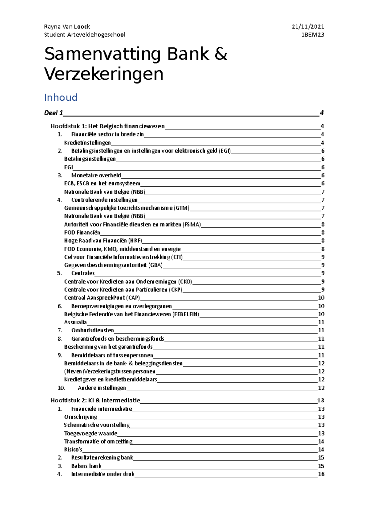 Samenvatting B&v 1-7 - Samenvatting Bank & Verzekeringen Rayna Van ...
