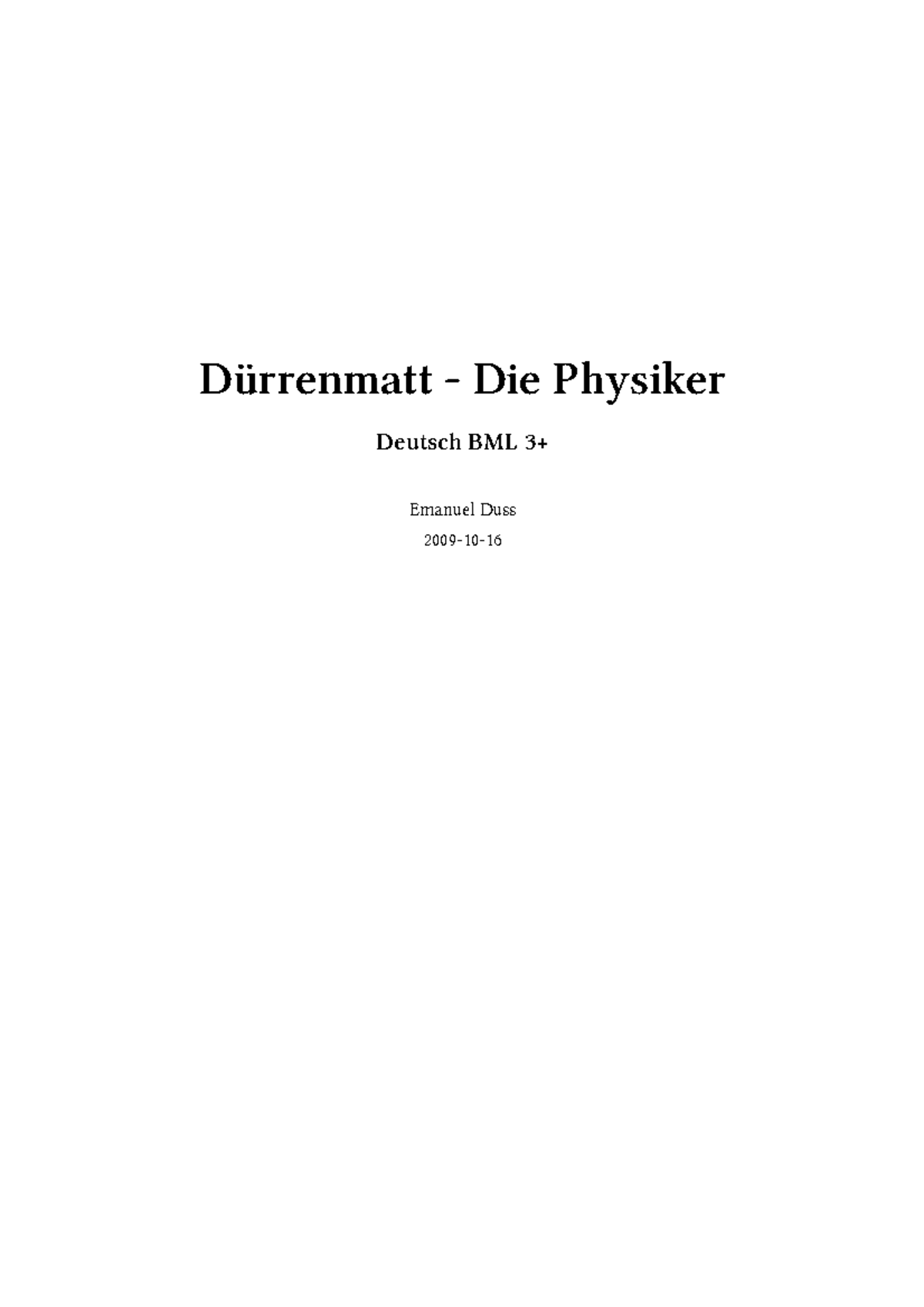 Duerrenmatt - Die Physiker - Dürrenmatt - Die Physiker Deutsch BML 3 ...