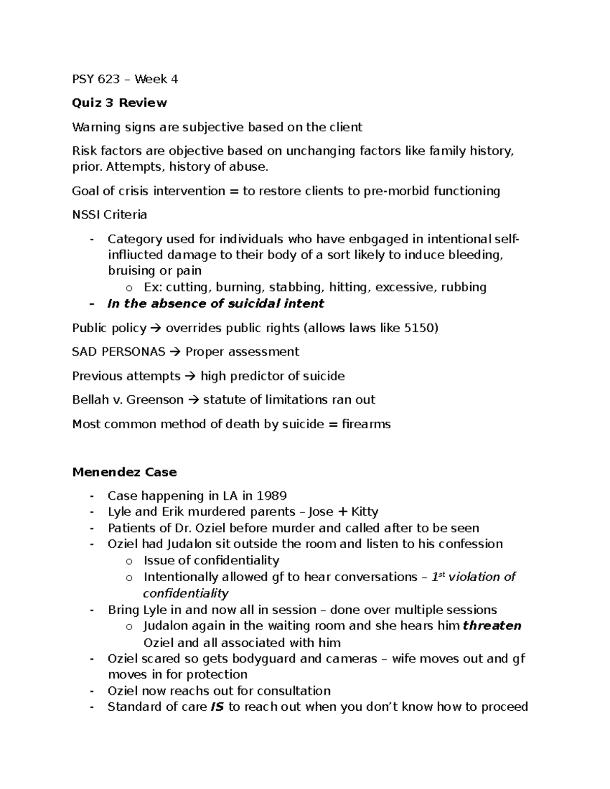 Week 4 Notes 31Jul24 - PSY 623 – Week 4 Quiz 3 Review Warning signs are ...