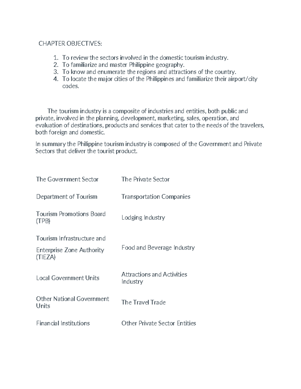 Chapter Objectives - ... - CHAPTER OBJECTIVES: To review the sectors ...