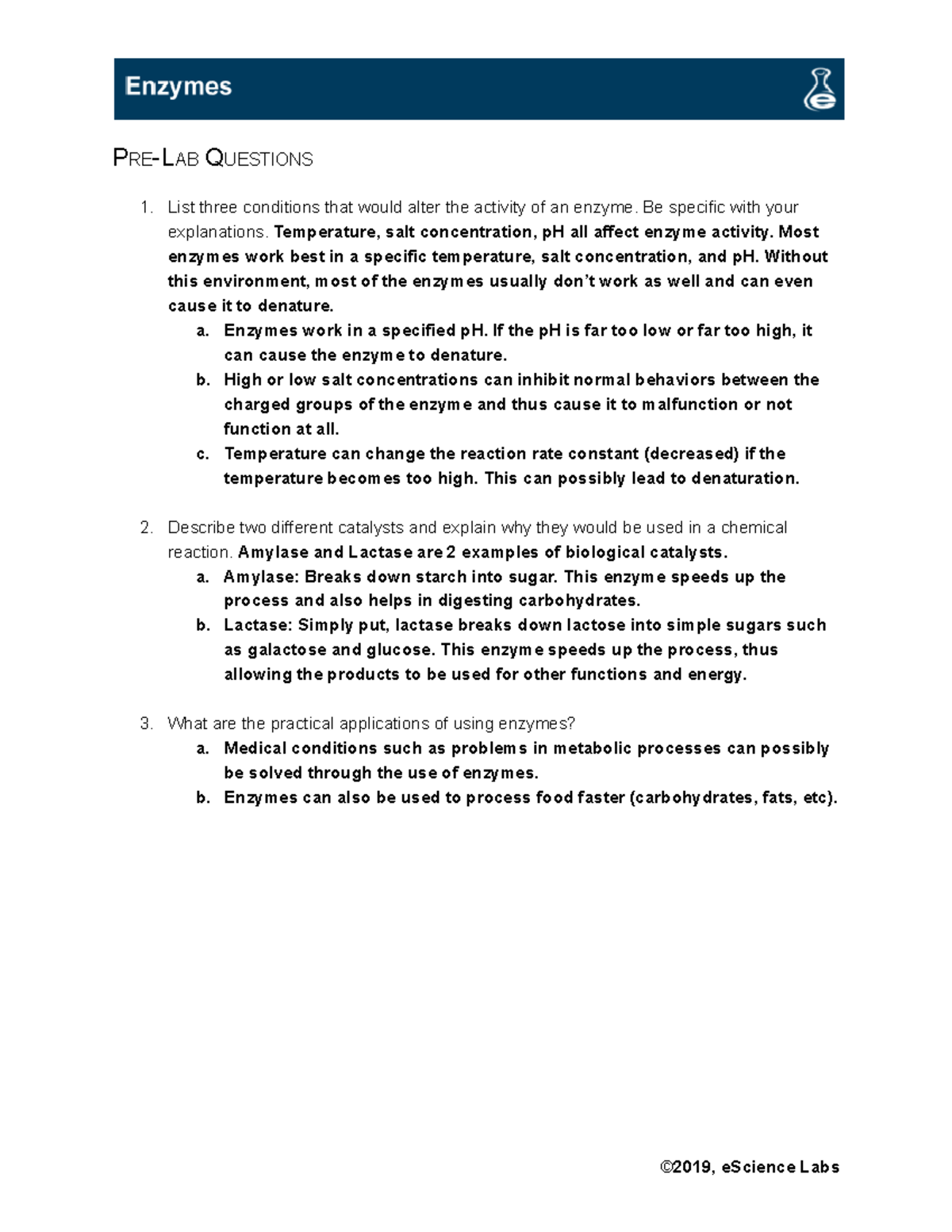 IB 1201 L05 Enzymes PRELAB QUESTIONS List three conditions that