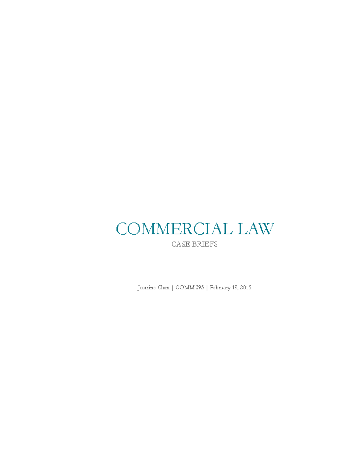 Comm 393 Jasmine Chan Case Briefs-2-4 - Jasmine Chan | COMM 393 ...