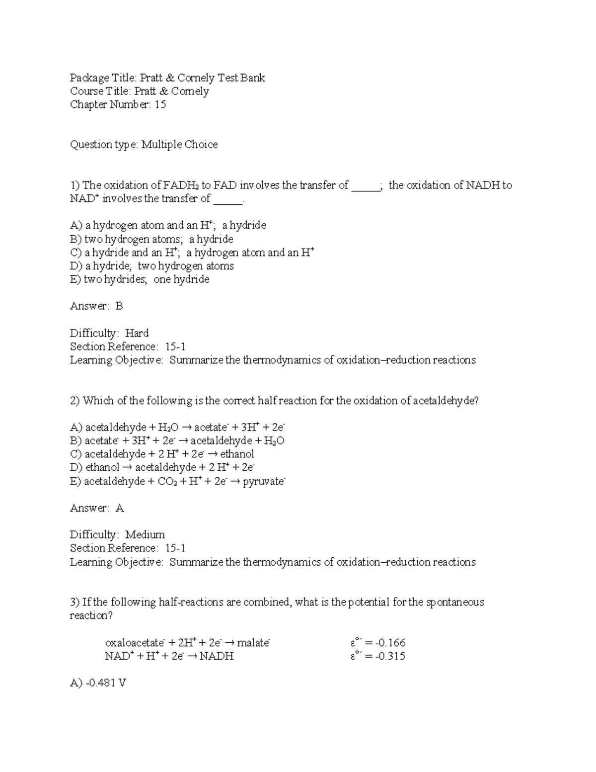 Pratt’s Biochemistry Ch15 Test Bank - Package Title: Pratt & Cornely ...