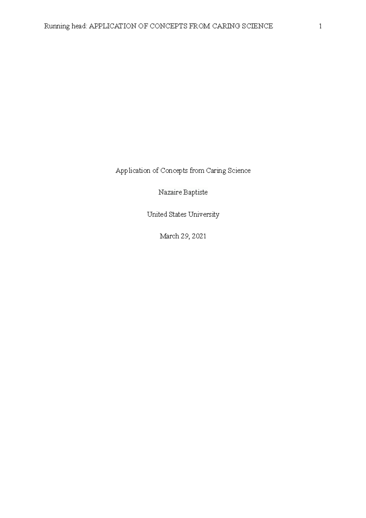 Application of concepts from caring science Running head APPLICATION