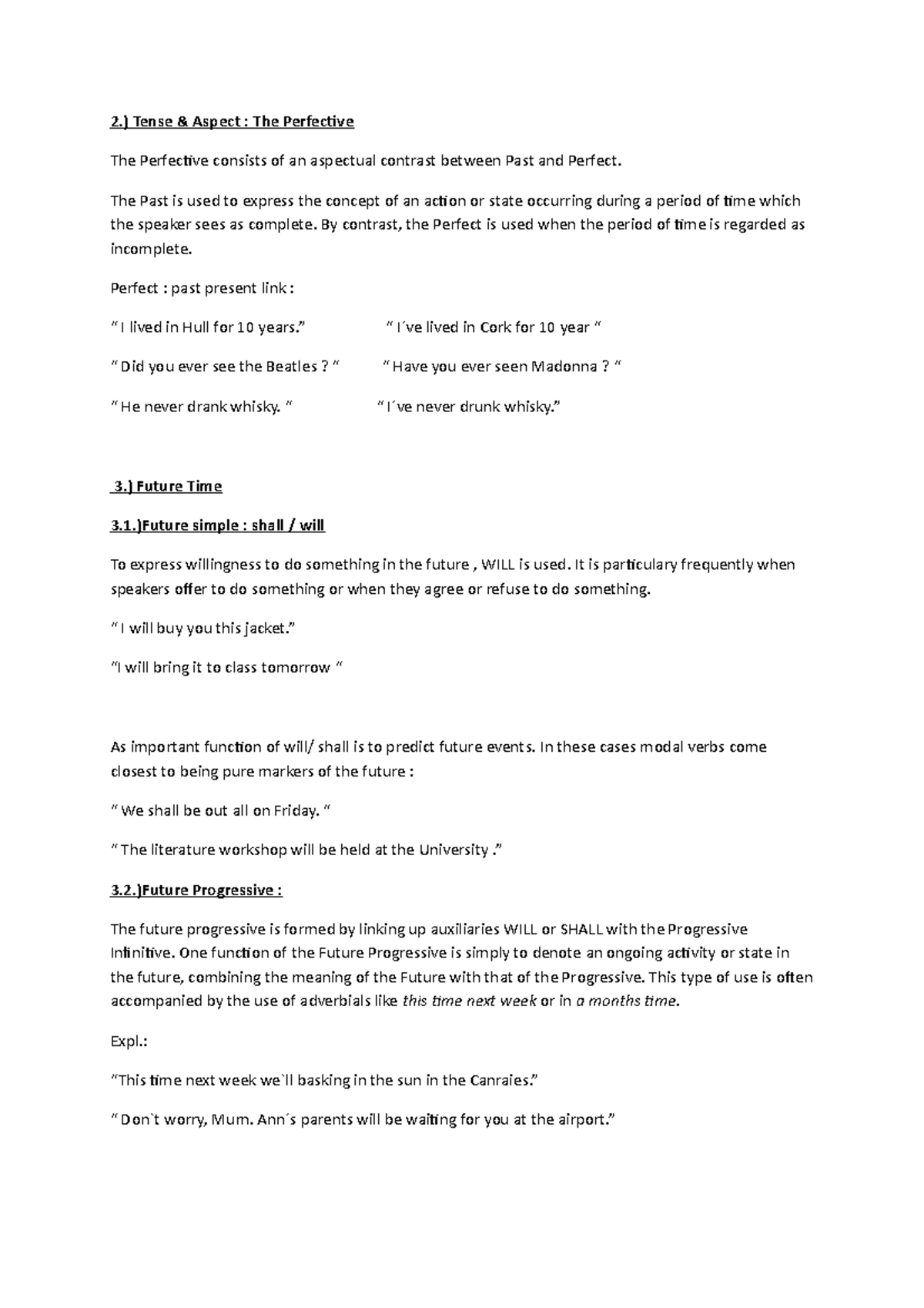 Chapter 3 and 4 - Grammatical Knowledge for AW - 2.) Tense & Aspect ...