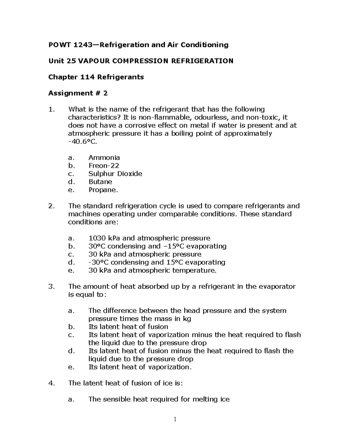 Exam 2014, questions POWT 1243—Refrigeration and Air Conditioning