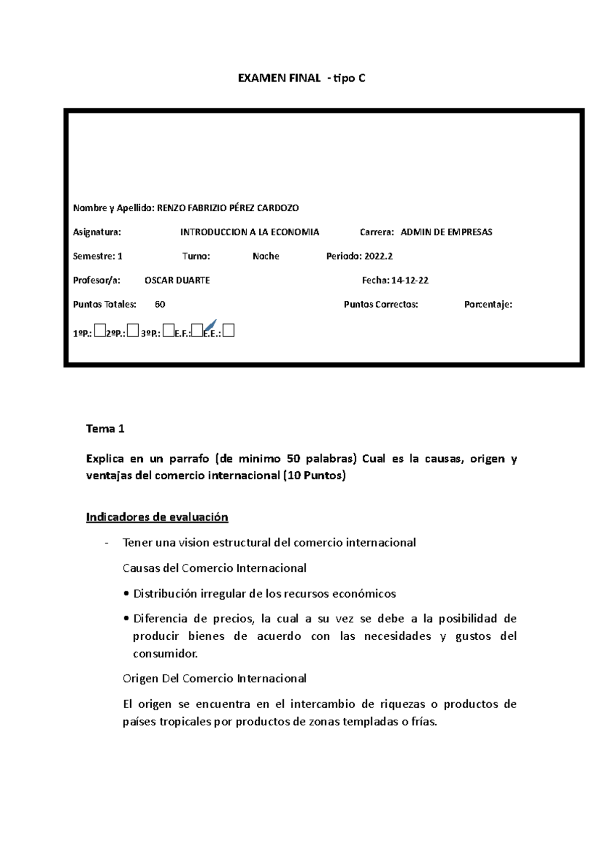 Examen+ Final++Introduccion+a+la+Economia++-+MAK-043 - EXAMEN FINAL ...