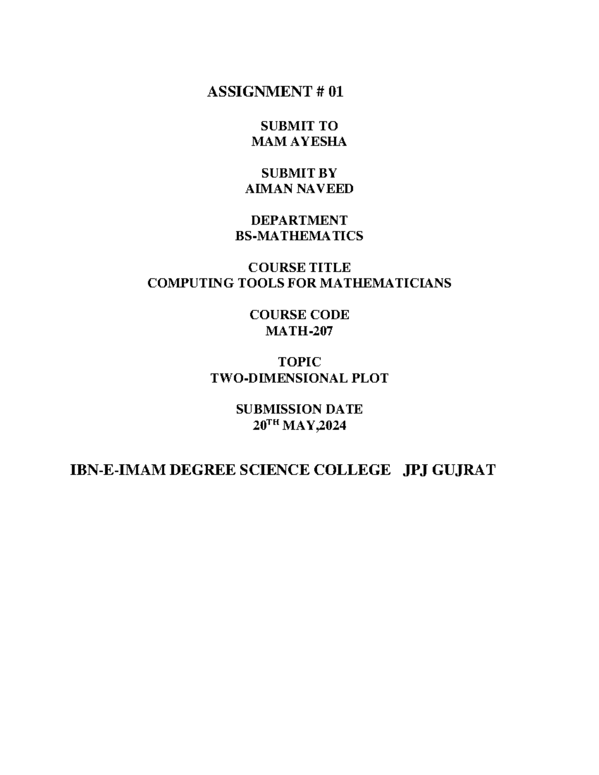 Matlab assingment 1 - helpful for you - ASSIGNMENT # 01 SUBMIT TO MAM ...