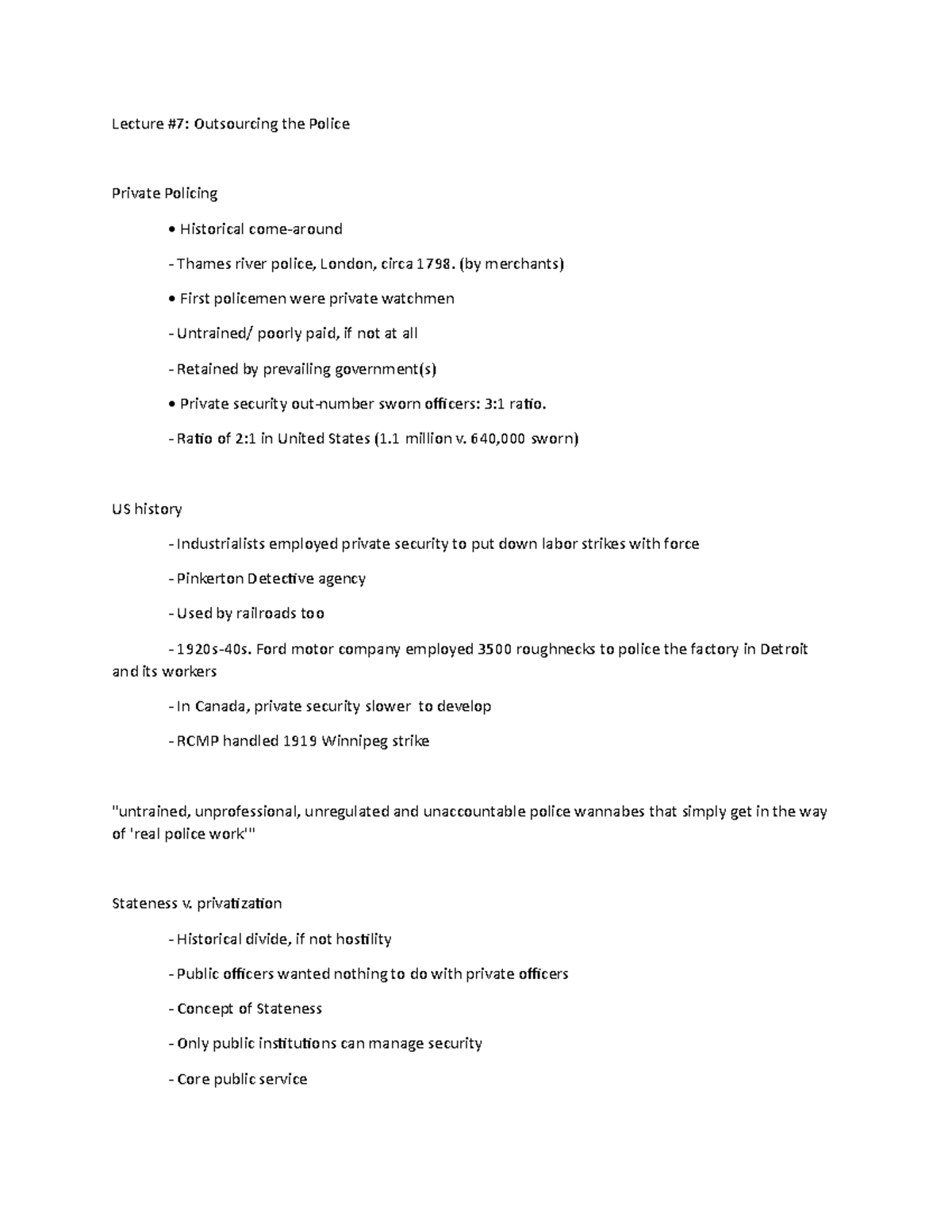 Lecture#7 - lecture notes week 7 - Lecture #7: Outsourcing the Police ...