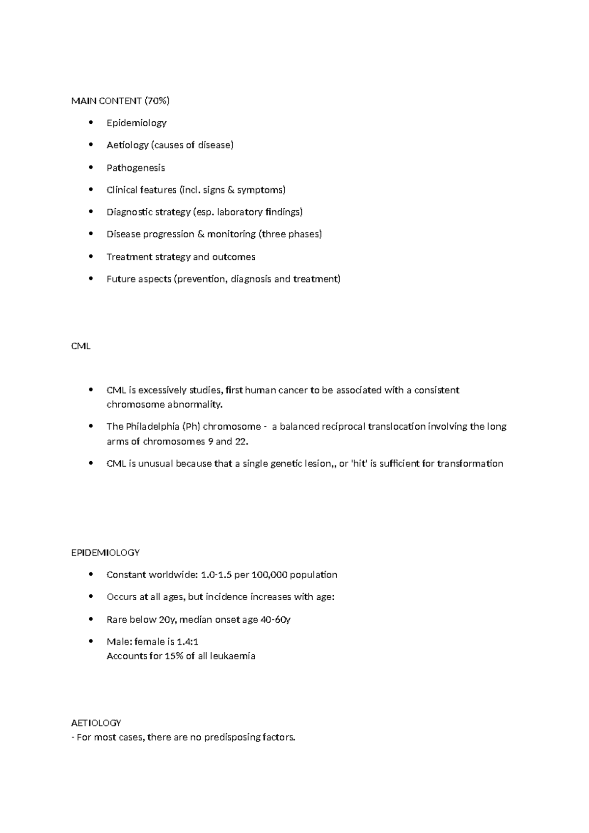 Cml lecture notes - MAIN CONTENT (70%) Epidemiology Aetiology (causes ...