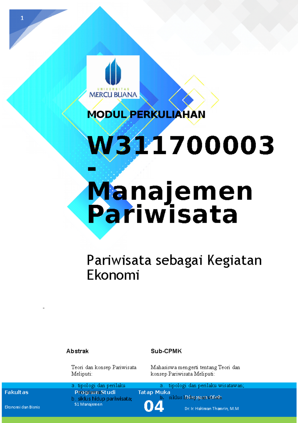 Modul 4 MANAJEMEN PARIWISATA - 1 MODUL PERKULIAHAN Manajemen Pariwisata ...