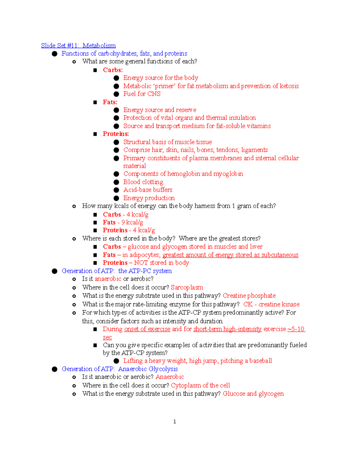 Exam 3 Review - Slide Set #11: Metabolism Functions of carbohydrates ...