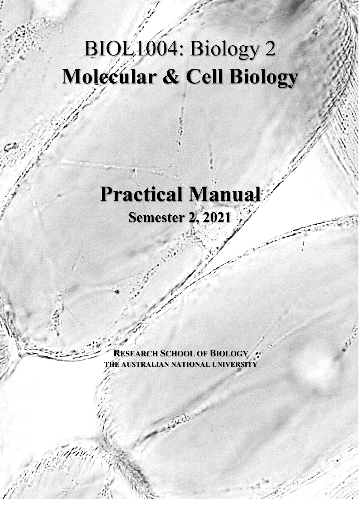 Biology 1004 Practical/Lab Manual 2021 - BIOL1004: Biology 2 Molecular ...