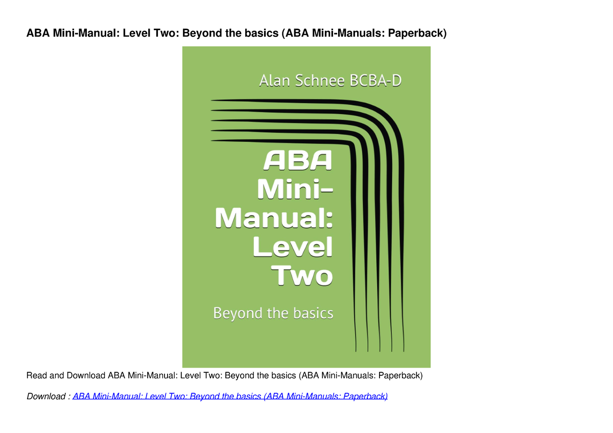 PDF ABA Mini-Manual: Level Two: Beyond The Basics (ABA Mini-Manuals ...