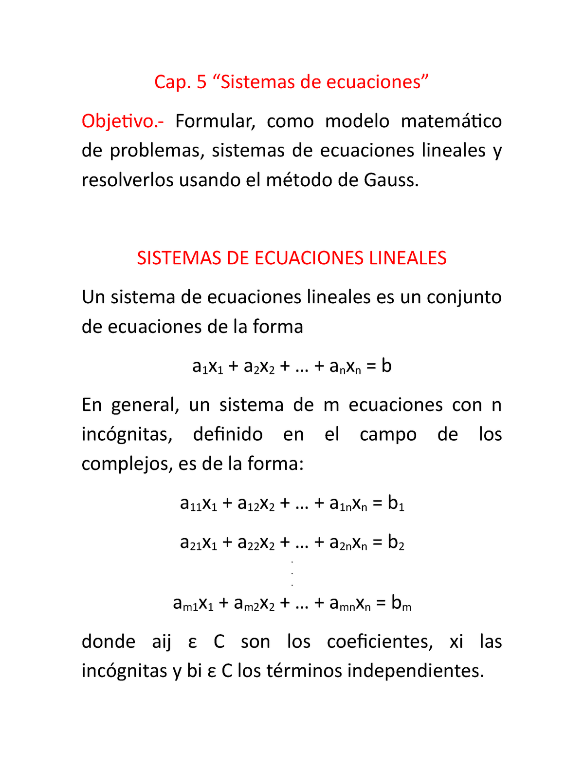 Cap. 5 Sistemas de ecuaciones lineales - Cap. 5 “Sistemas de ecuaciones”   Formular, como - Studocu