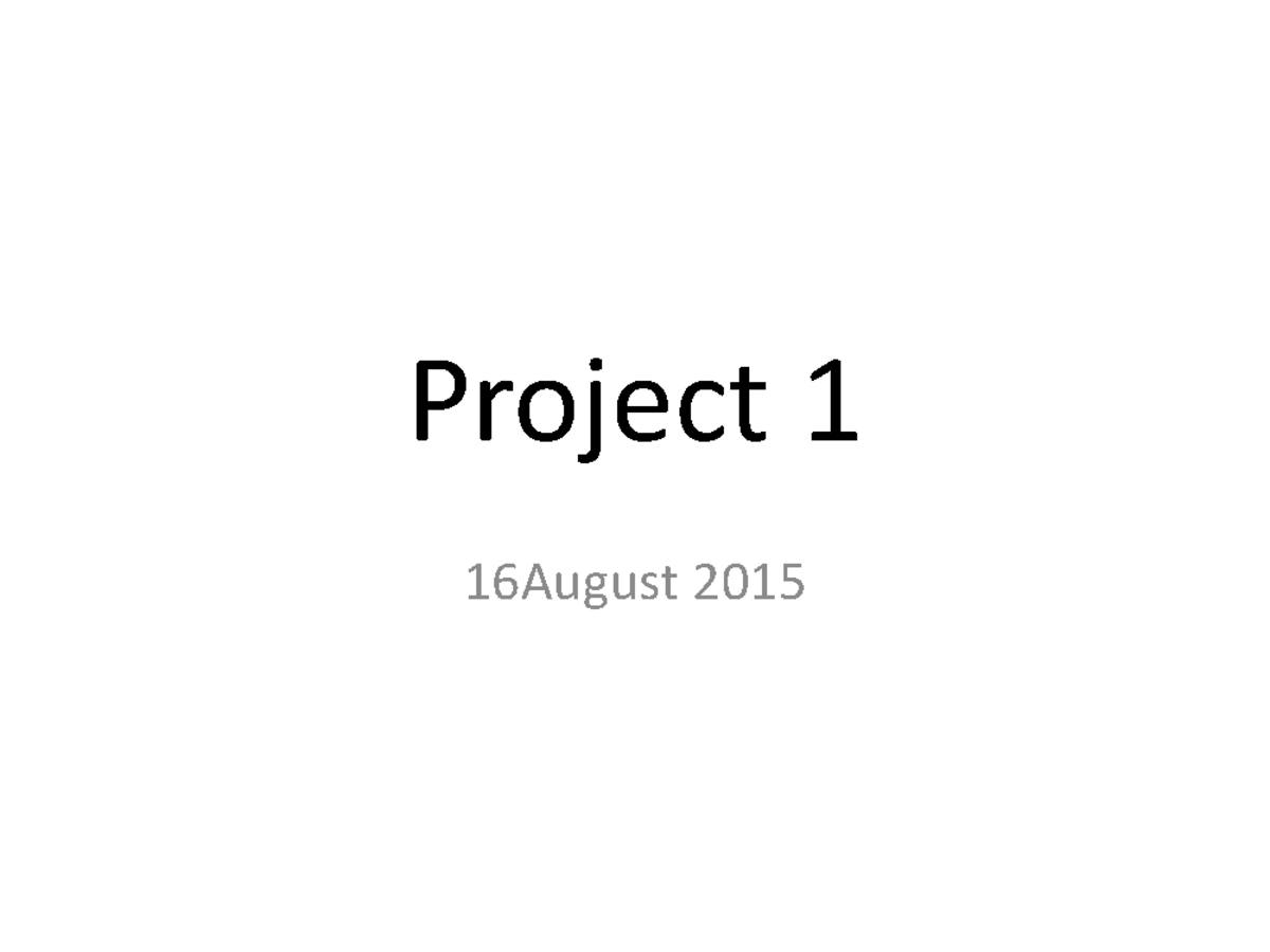 Tutorial work - Project 1 Foundations Of Computing - Project 1 16August ...
